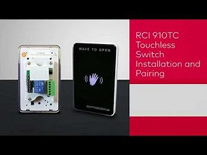 Installing and Connecting a dormakaba RCI 910TC Touchless Switch