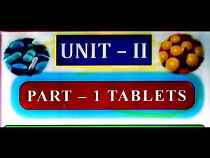 Tablet | Solid dosage | industrial pharmacy | tutorial | Coc | exit exam |