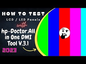 How to Test LED / LCD with New hp-Doctor All In One V.3.1