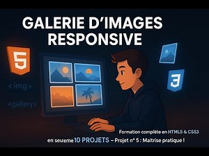 Projet 5 : Galerie d’Images Responsive | Formation Complète HTML5 & CSS3