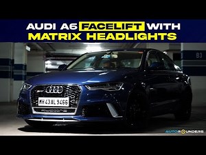 Audi A6 modified with facelift to RS and Matrix headlights
