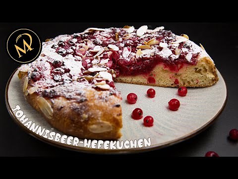 Super saftiger Johannisbeer Hefekuchen - schnell und einfach gemacht