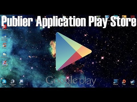 [Tuto] Comment publier son application sur le Google Play Store