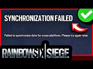 R6 Synchronizing Data Fix | Rainbow Six Siege Synchronization Failed | R6 Servers Down