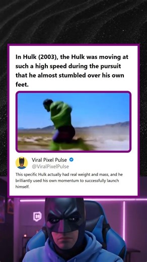 Hulk 2003 Was Moving So Fast He Almost Tripped Over His Own Feet