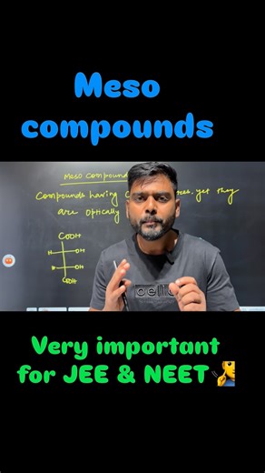 Jitesh Bhagat on Instagram: "Meso Compounds in organic chemistry! . . #jeeconcept #neetconcepts #neet2026 #jee2026 #organicchemistry"