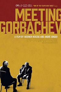Meeting Gorbachev (2019) - Movie