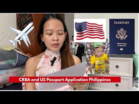 How to Apply for CRBA & US Passport if US Citizen Parent is Present or not Present PH 2023 | LDR