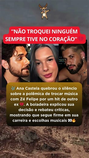 Ana Castela quebra silêncio sobre polêmica de trocar música com Zé Felipe por hit de outro ex