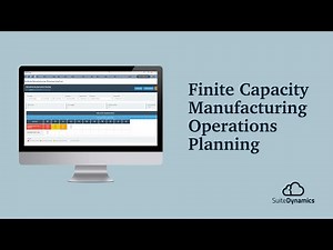 NetSuite Finite Capacity Manufacturing Operations Planning - SuiteDynamics Demo