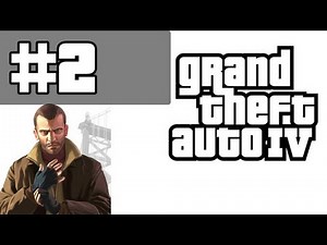 Grand Theft Auto 4 Walkthrough / Gameplay with Commentary Part 2 - Cheesing It