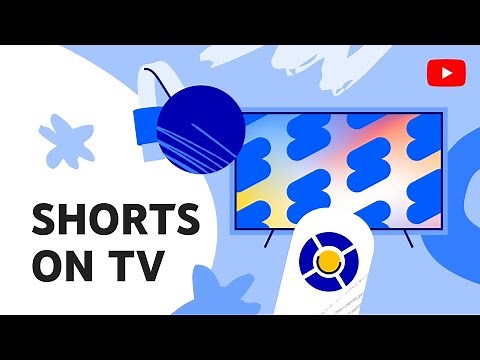 Watch YouTube Shorts on your TV