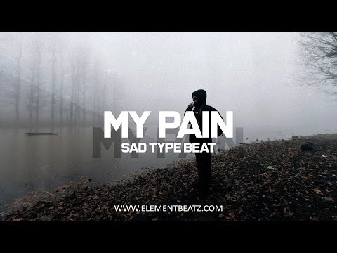 My Pain - Sad Type Beat - Deep Sad Emotional Instrumental