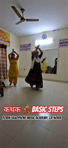 💃Kathak Dance Basic Steps #robinsaxophonemusicacademy #music #dance #kathak #ytshorts #short #viral