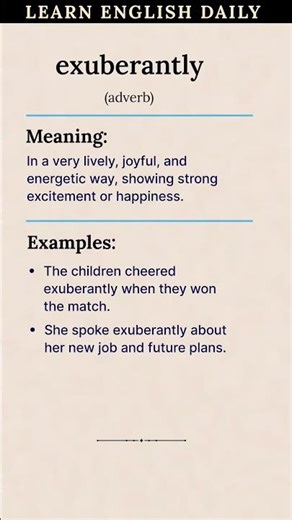 Exuberantly Meaning in English #dictionary