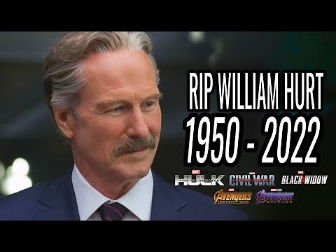 MCU ACTOR WILLIAM HURT PASSES AT 71