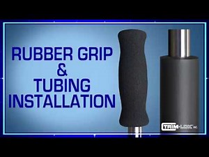 How to Install Grips & Tubing