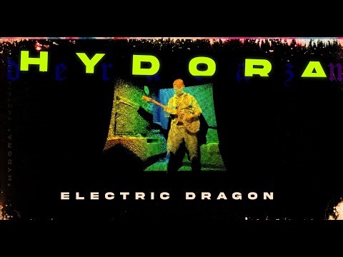 Electric Dragon - Hydora [Official Lyric Visualizer]