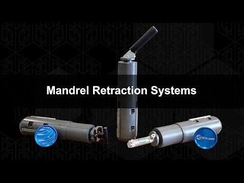 Mandrel Retraction Systems