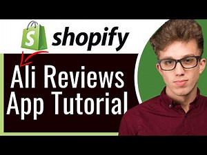 How to Use Ali Reviews App for Product Reviews on Shopify (2025)