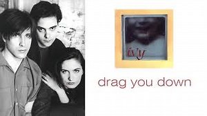 DRAG YOU DOWN Lyrics - IVY | eLyrics.net