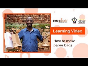 Learning Video: How To Make Paper Bags