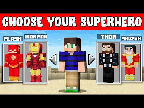 Minecraft but you can CHOOSE YOUR SUPERHERO...