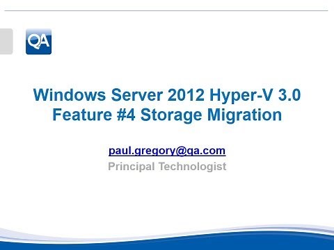 Windows Server 2012 Hyper-V Storage Migration