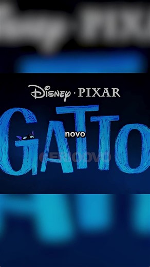 Trailer do novo filme da Pixar Gato — novidades e teorias