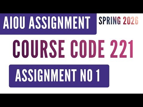AIOU Code 221 Functional English II Solved Assignment No.1 | Spring 2026 | Matric Level