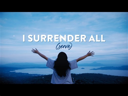 I Surrender All (Serve) | Hyper Pixels Media