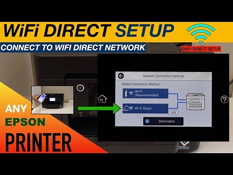 Epson Printer WiFi Direct Setup.