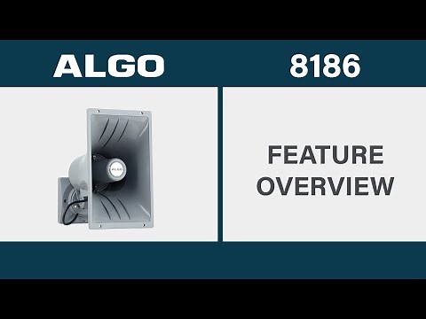Algo 8186 IP Horn Speaker Feature Overview