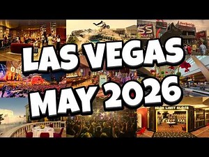 What's NEW in Las Vegas For MAY 2026!