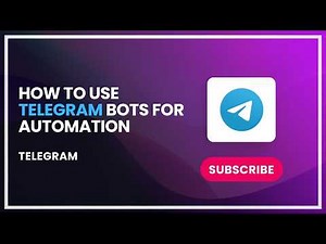 How to Use Telegram Bots for Automation