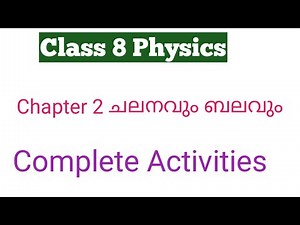 class 8 Physics Chapter 2 Motion and Force complete activities