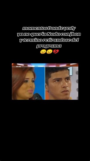 Momentos de Yesly y Jhon: El Fin de su Relación