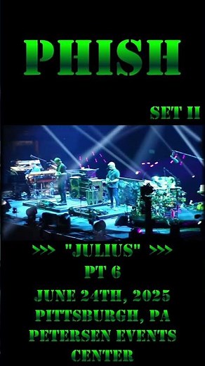 Phish - June 24th, 2025 - Pittsburgh, PA - Set II - Julius pt 6 #phish #shorts #short #jam #rock