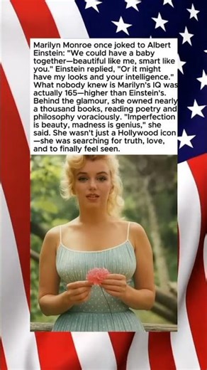 Marilyn Monroe Was Smarter Than Anyone Knew.....