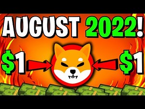 AUGUST 2022 IS THE MOST IMPORTANT MONTH FOR SHIBA INU - Explained - Shiba Inu Coin News Today
