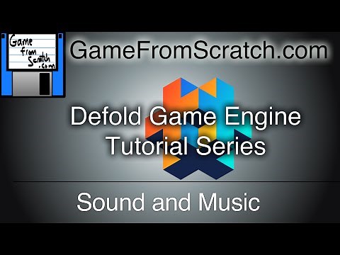 Defold Tutorial Series -- Sound and Music