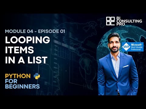 Looping items in a list | Python for Beginners | Module 04 - Ep 01