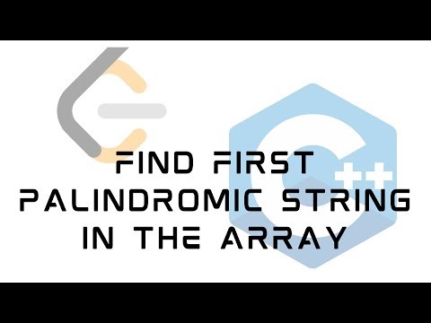 LeetCode 2108 : Find First Palindromic String in the Array | Solution in C++