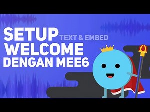 Setup Welcome Server Discord Bot MEE6