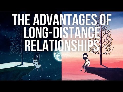 The Advantages of Long-Distance Relationships