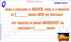 5. Heating a substance - GCSEPhysicsNinja.com