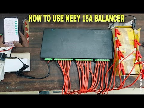 HOW TO USE? NEEY 15A ACTIVE BALANCER
