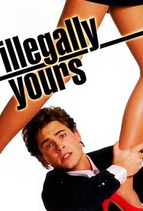 Illegally Yours | Cast and Crew | Rotten Tomatoes