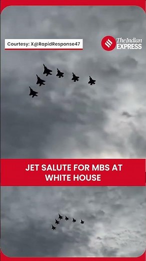 U.S. Fighter Jets Soar Over White House for Saudi Crown Prince’s Arrival