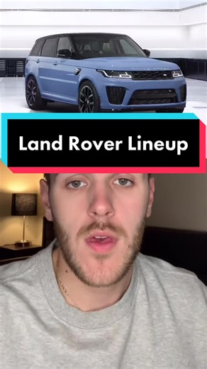 Different Types of Land Rover Models Explained